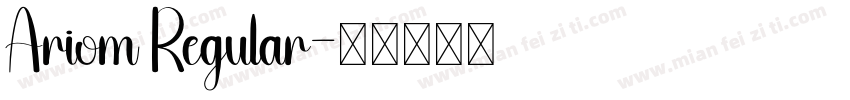 Ariom Regular字体转换